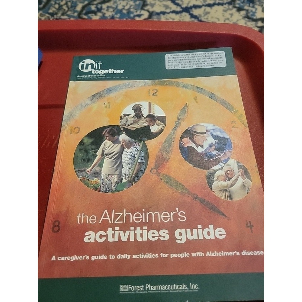 The Alzheimer's Activities Guide Caregivers Guide to Daily Activities Workbook